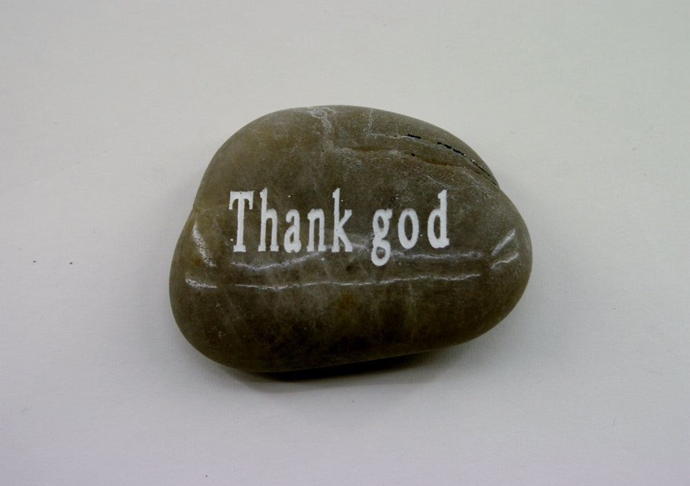 Etched Inspirational River Rock Thank God