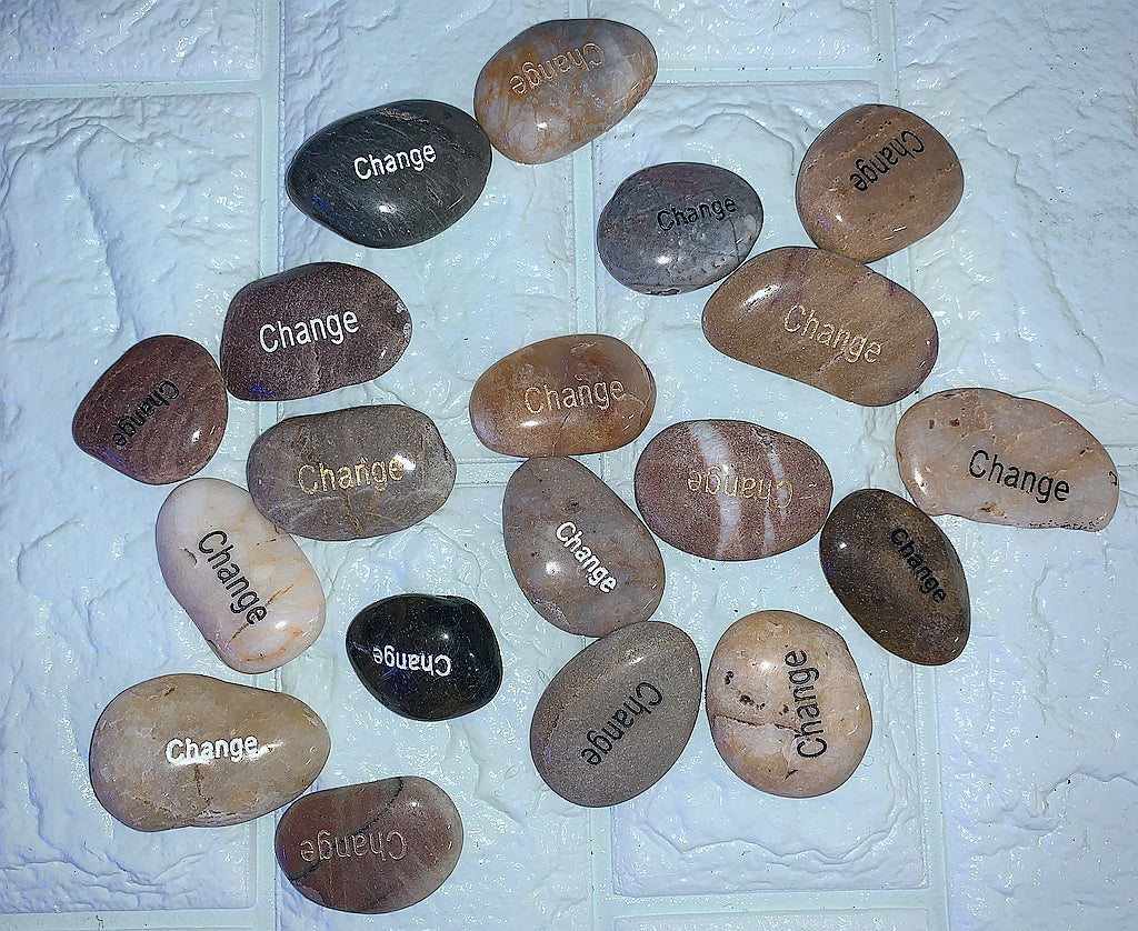 Etched Inspirational River Rock Change